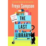 The Last Library : ´I´m totally in love´ Clare Pooley - Sampson Freya – Hledejceny.cz
