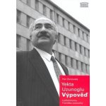 Yekta Uzunoglu: Výpověď – Hledejceny.cz