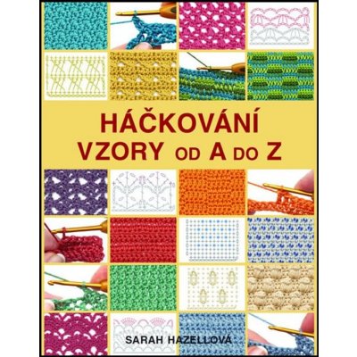 Háčkování Vzory od A do Z – Zboží Mobilmania