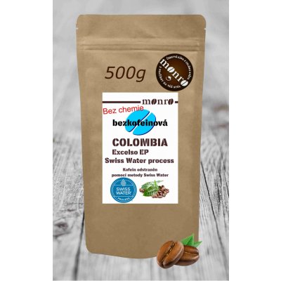 Monro Káva Colombia Excelso EP decafeinate Swiss Water zrnková 0,5 kg – Hledejceny.cz
