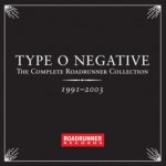 Type O Negative - Complete Roadrunner Collection 1991-2003 CD – Sleviste.cz