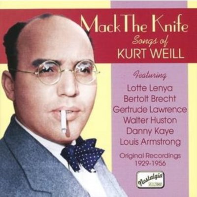 Mack the Knife - Songs of Kurt Weill