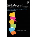 Identity, Power and Influence in the Boardroom – Sleviste.cz