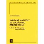 Vybrané kapitoly ze sociálního zabezpečení 2. díl - Anna Arnoldová – Zbozi.Blesk.cz