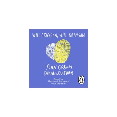 Will Grayson, Will Grayson Green John audio – Hledejceny.cz