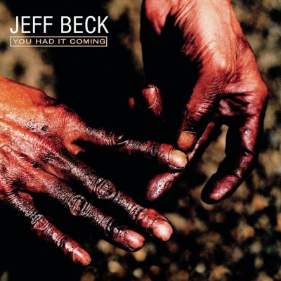 Jeff Beck - YOU HAD IT COMING CD – Hledejceny.cz