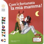 Che fortuna ha la mia mamma – Hledejceny.cz