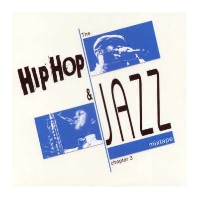 V/A - Hip Hip & Jazz Mixtape 3 CD