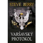 Varšavský protokol - Steve Berry – Hledejceny.cz