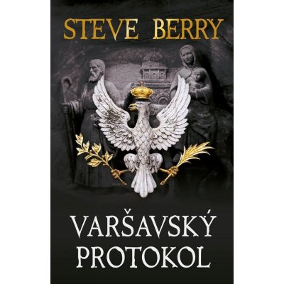 Varšavský protokol - Steve Berry – Hledejceny.cz