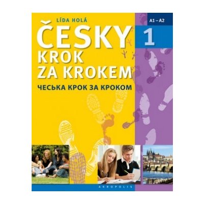 Česky krok za krokem 1 Učebnice + klíč + 2 CD - Lída Holá – Hledejceny.cz