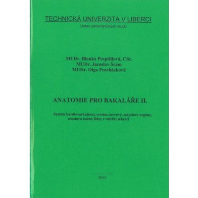 Anatomie pro bakaláře II. 2. vydání – Hledejceny.cz