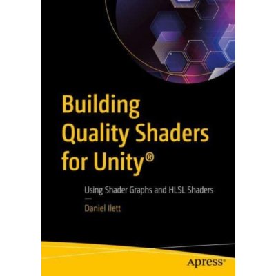 Building Quality Shaders for Unity R