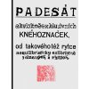 Padesát akvisitněexklusivních kněhoznaček od takovéhotéž rytce aequilibris - Josef Váchal