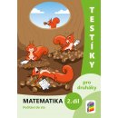 Testíky pro druháky – matematika, 2. díl barevný pracovní sešit