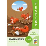 Testíky pro druháky – matematika, 2. díl barevný pracovní sešit – Sleviste.cz