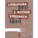 Literatura pro 2. ročník středních škol