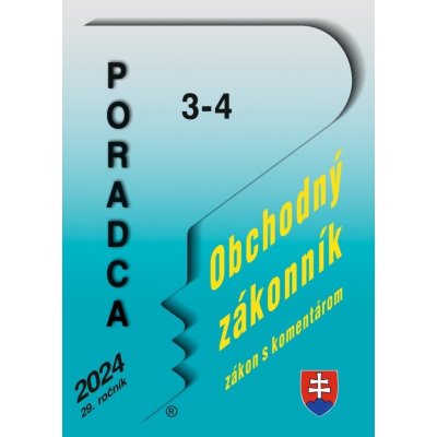 Poradca č. 3-4 / 2024 - Obchodný zákonník s komentárom - Poradca s.r.o. – Hledejceny.cz