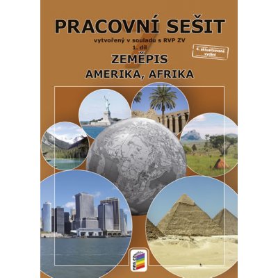 Zeměpis 7, 1. díl - Amerika, Afrika (barevný pracovní sešit) – Zboží Mobilmania