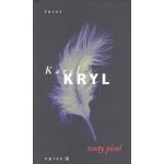 Texty písní - Karel Kryl – Hledejceny.cz