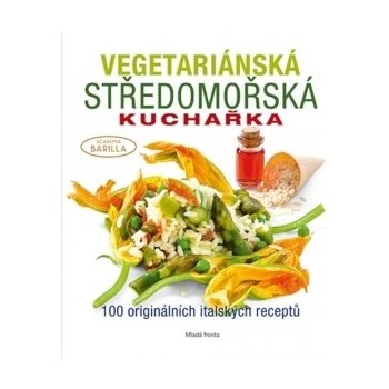 Vegetariánská středomořská kuchařka