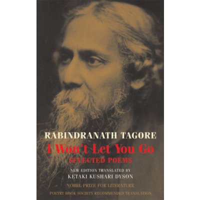 I Won't Let You Go - R. Tagore