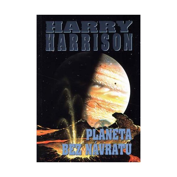 Kniha Planeta bez návratu - Harry Maxwell Harrison