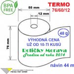Termo kotouček 76/60/12 BPA 44m (76mm x 44m) Množství: 10 ks kotoučků ve fólii – Zboží Živě