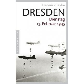 Dresden, Dienstag, 13. Februar 1945