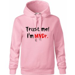 Trust me I´m MVDr. Věř mi jsem MVDr. Oversized mikina dámská Moon kratší + širší Růžová