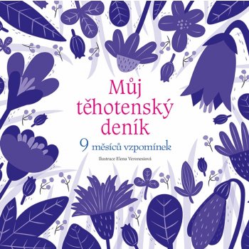 Můj těhotenský deník - 9 měsíců vzpomínek - Elena Veronesiová