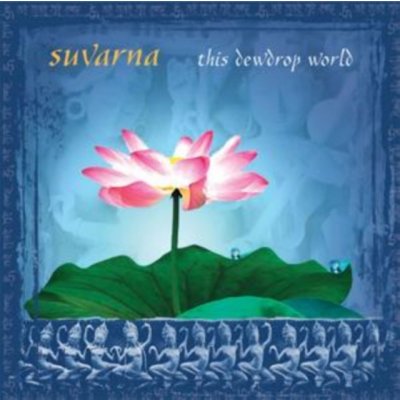 Survana - This Dewdrop World – Zbozi.Blesk.cz