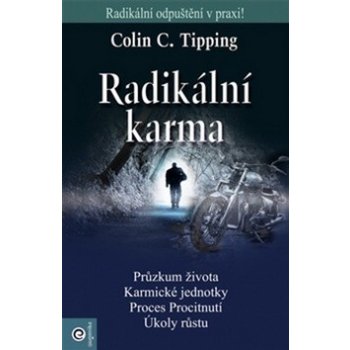 Radikální karma - Tipping Colin C.
