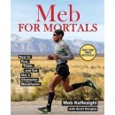 Meb for Mortals - Meb Keflezighi, Scott Douglas - Paperback