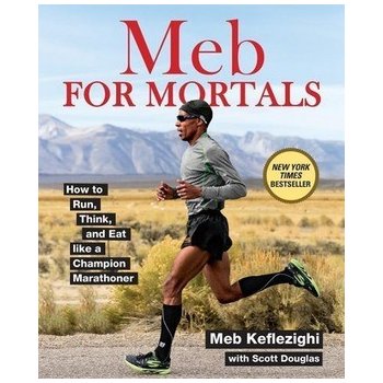 Meb for Mortals - Meb Keflezighi, Scott Douglas - Paperback