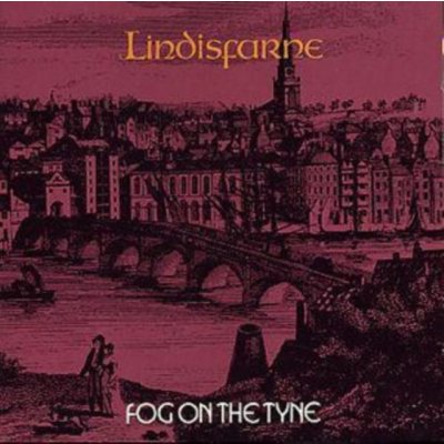 Lindisfarne - Fog On The Tyne =Remaster CD – Hledejceny.cz