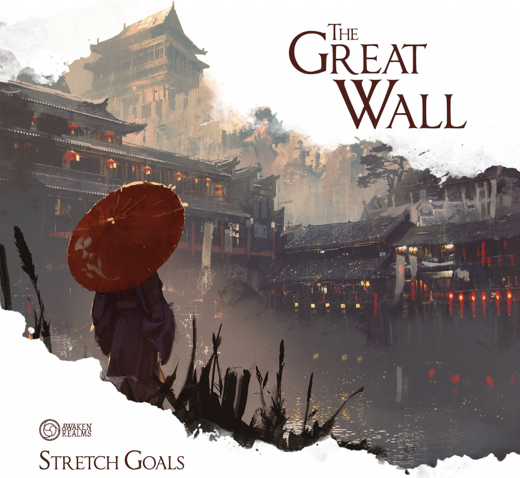 Awaken Realms The Great Wall Stretch Goals