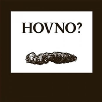 Hovno? - Nela Astonová