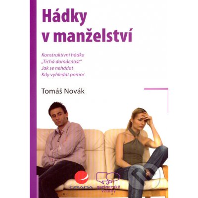 Hádky v manželství Novák Tomáš – Hledejceny.cz
