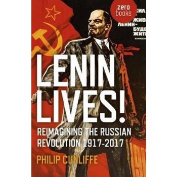 Lenin Lives!