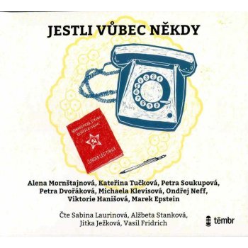 Jestli vůbec někdy - Mornštajnová Alena