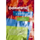 Odmaturuj z literatury 1.díl - Hánová,Jeřábková a kol.