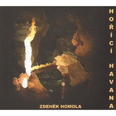 Hořící Havana - Zdeněk Homola – Zbozi.Blesk.cz