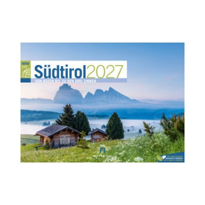 Ackermann Kunstverlag Südtirol ReiseLust | von Bozen bis zu den drei Zinnen 2027 – Hledejceny.cz