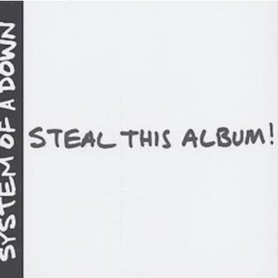 System Of A Down - Steal This Album! CD – Sleviste.cz