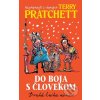 Kniha Do boja s človekom 2. kniha nómov Terry Pratchett