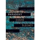 Paradoxy české šlechty