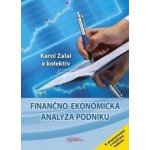 Finančno-ekonomická analýza podniku - Karol Zalai – Hledejceny.cz