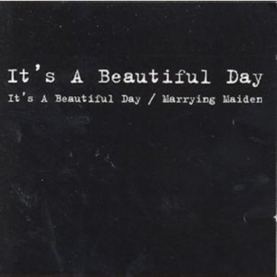Marrying Maiden / It's A Beautiful Day – Zboží Mobilmania