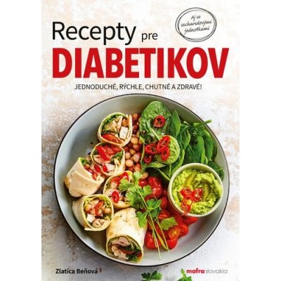 Recepty pre diabetikov - Zlatica Beňová